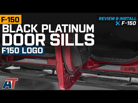 2015-2020 F150 Black Platinum Door Sills w/ F-150 Logo Review & Install
