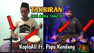Download lagu TAKBIRAN Idul Adha 1442 H Versi Koplo || Ft. Popo Kendang mp3