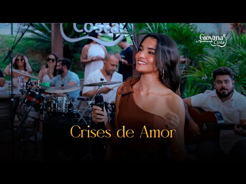 Crises de Amor - Giovana Costa (Clipe Oficial)