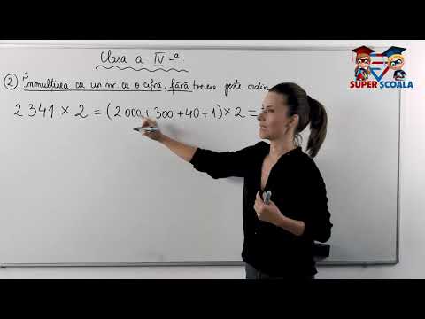 Clasa a IV-a - Înmulțirea cu un nr cu o cifră, fără trecere peste ordin