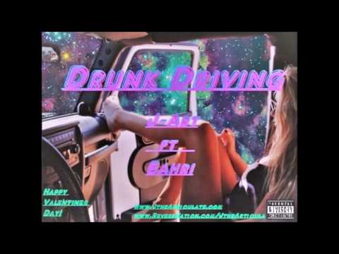 J-Art - Drunk Driving(ft.  Bahri)
