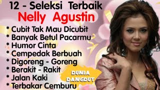Download lagu Nelly Agustin - Banyak Betul Pacarmu - Cubit Tak Mau Dicubit - Cempedak Berbuah - (Remastered) mp3