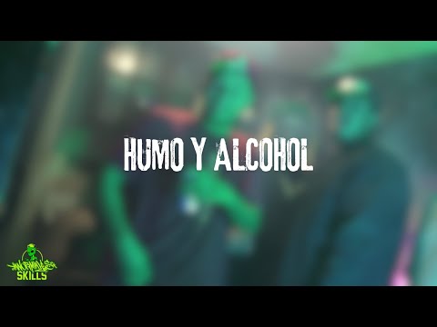 HUMO Y ALCOHOL - ANORMALSKILLS (VIDEO OFICIAL)