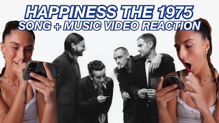 HAPPINESS THE 1975 REACTION