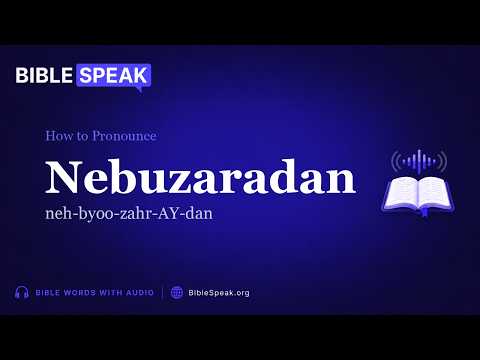 How to Pronounce Nebuzaradan video thumbnail