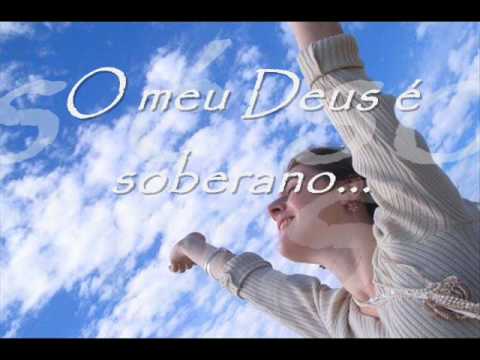 O meu Deus é Soberano video
