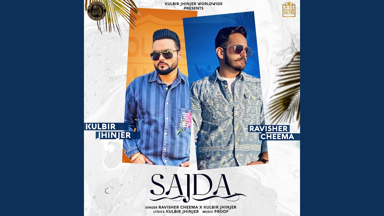 Sajda Lyrics - Kulbir Jhinjer Sajda Lyrics - Kulbir Jhinjer