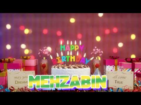 MEHZABIN Happy Birthday Song with Names 🌟 Happy Birthday to You