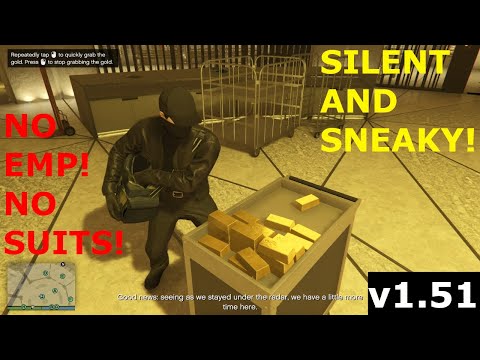 GTA ONLINE ~ SUMMER UPDATE ~ THE DIAMOND CASINO GOLD HEIST~ SILENT AND SNEAKY WITHOUT EMP AND SUITS!