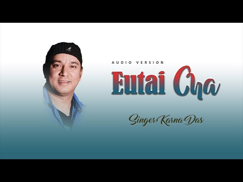 Eutai Cha - Karna Das New Song | New Nepali Christian Song 2023 | Samuel Rasaily | Sandeep Rai