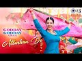 Allarhan De Godday Godday Chaa Sonam Bajwa Tania Nachhatar N Vee Music Punjabi Dance Hits