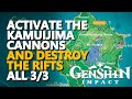 Activate the Kamuijima Cannons and destroy the rifts Genshin Impact (all 3/3)