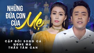 Thấu Tâm Can Khi Nghe Tân Cổ Những Đứa Con Của Mẹ ❤️ Ns Võ Ngọc Quyền ft Ns Lê Minh Hảo 