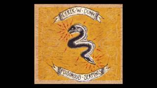 Derek W. Dunn - Snow in the Pines (With Lyrics)