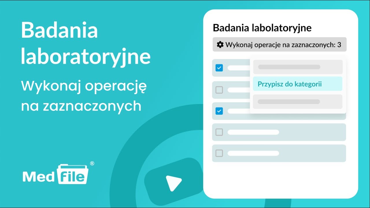 Badania laboratoryjne — wykonaj operację na zaznaczonych