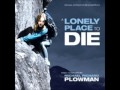 Michael Richard Plowman (A Lonely Place To Die ...