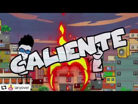 El tonto ft. Lari over - caliente rimix