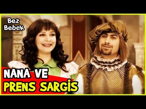 NANA, PRENS SARGİS'İ HATIRLADI - Bez Bebek 67. Bölüm
