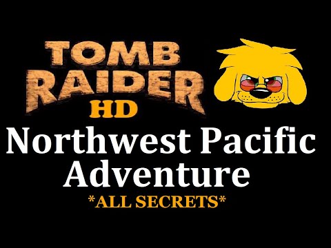 TRLE: Northwest Pacific Adventure
