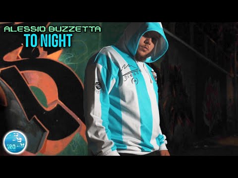 Alessio Buzzetta - Tonight ( Ufficiale 2023 )