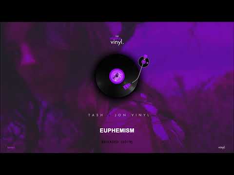 TASH & JON VINYL - Euphemism (Audio)