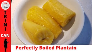 How to boil plantain perfectly every time (#51)
