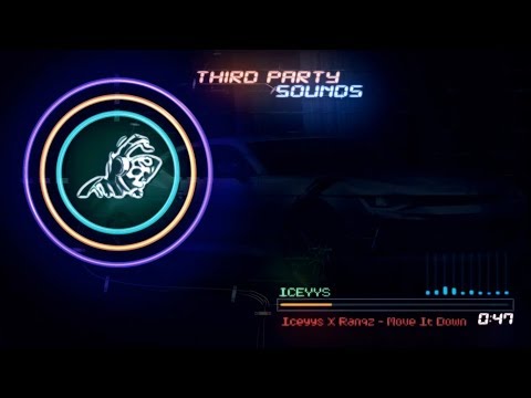 Iceyys X Ranqz - Move It Down