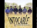 Intocable - Decidimos (Bien o Mal)
