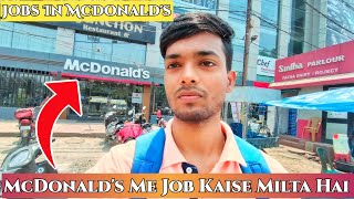 How To Find Job In McDonald's ! Job In Patna ! Jobs For Students ! Ankit Malakar Vlogs