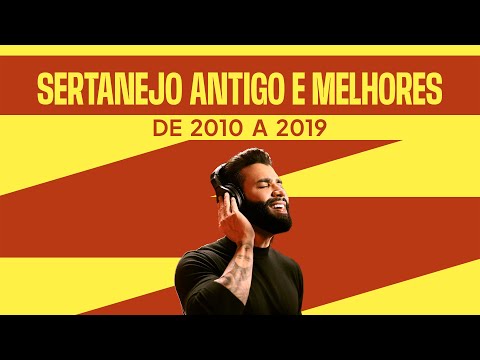 Sertanejo Universitário de 2010 a 2019 | Playlist com as melhores 🤠