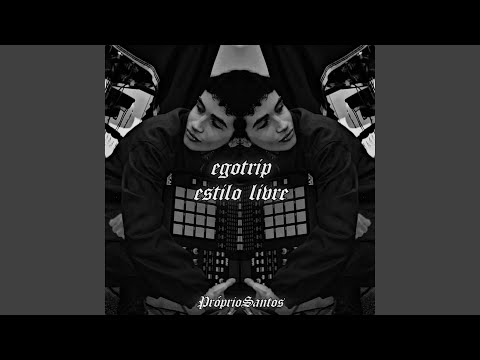 Egotrip Estilo Livre