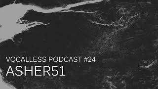 Vocalless Podcast #24 (2017)
