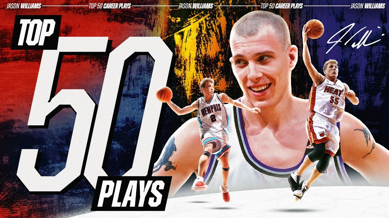 Jason Williams' Top 50 Career Plays