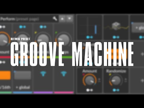 Groove Pool for Bitwig (patreon)