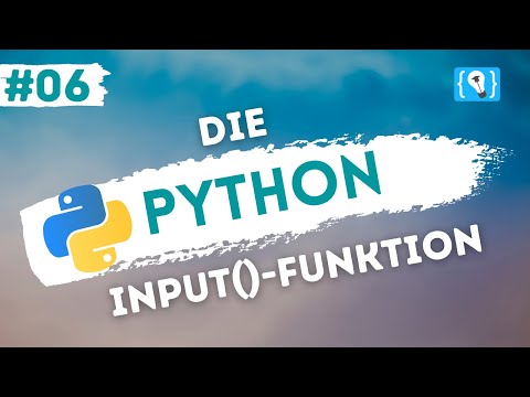 Python Tutorial German [6/24] - The input() function