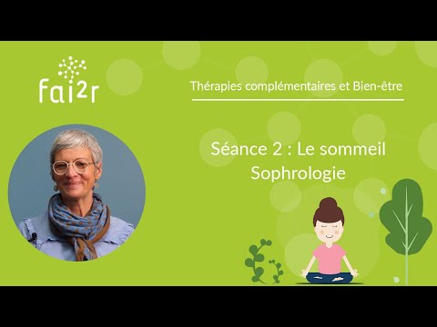 Session No. 2: Sleep - Sophrology Sessions