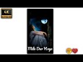 New Female Version Status Heart Broken Status Video 2021 Tumse Dil Jo Laga Ya Shorts