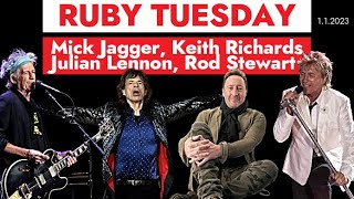 Ruby Tuesday Mick Jagger, Rod Stewart, Julian Lennon  (The Rolling Stones)