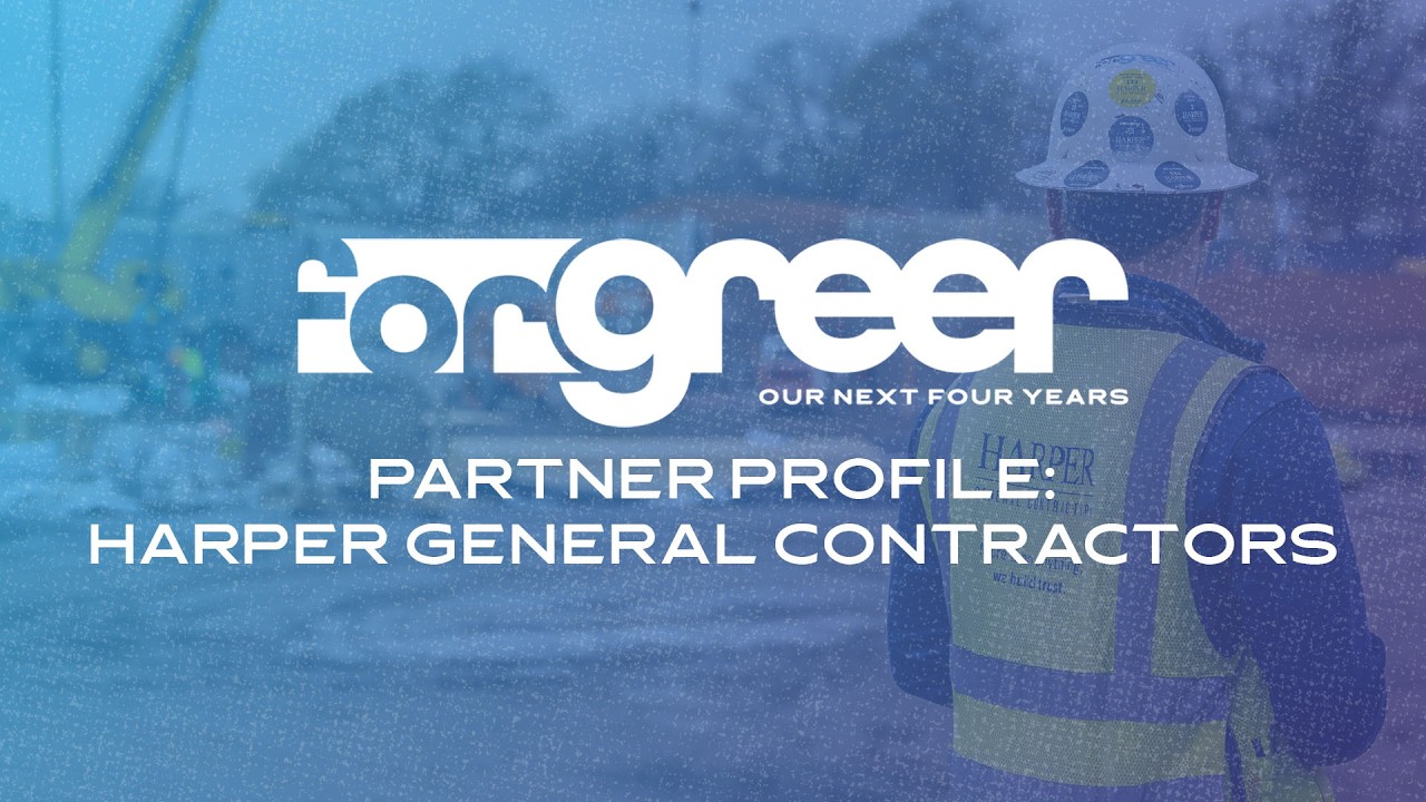 ForGreer Partner Profile: Harper General Contractors