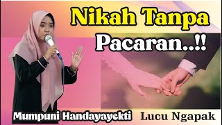 Download lagu NIKAH TANPA PACARAN (Pengajian Lucu Ngapak Mumpuni Handayayekti Juara Aksi Indosiar mp3
