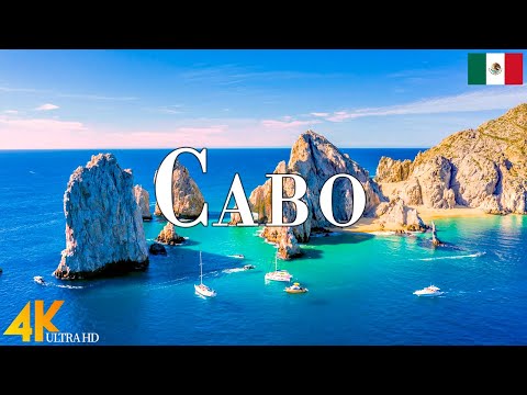 Cabo San Lucas 4K Ultra HD • Stunning Footage Cabo, Scenic Relaxation Film with Calming Music.