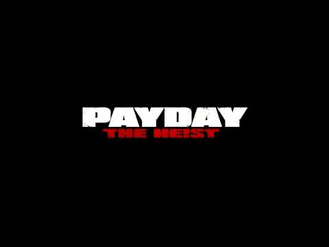 Payday: The Heist - Main Menu Theme 2