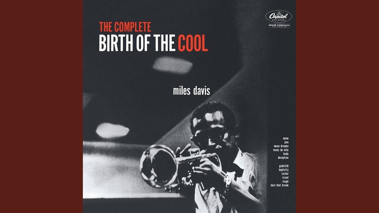 Miles Davis - The Complete Birth Of The Cool