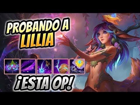 🔥 ¡NUESTRO PRIMER GAMEPLAY CON LILLIA EN LA JUNGLA! ¡DAÑO SIN SENTIDO! 🔥 Lillia Jungler Gameplay S10