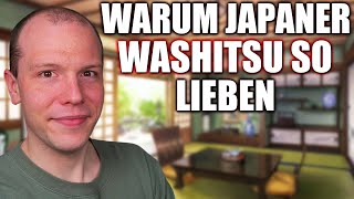 Warum Japaner Tatami-Zimmer lieben und wie man sie verwendet - Washitsu (和室)