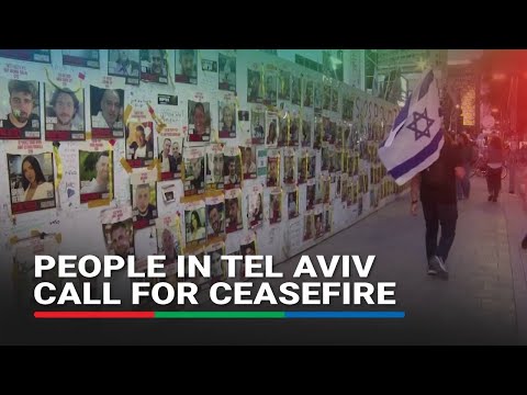 Thousands gather in Tel Aviv, calling for immediate ceasefire deal to free hostages ABS CBN News