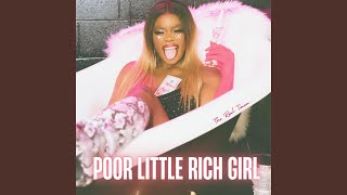 Poor Little Rich Girl