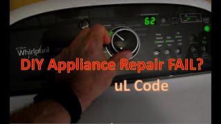 Cabrio Washer uL Code Troubleshooting - Part 3