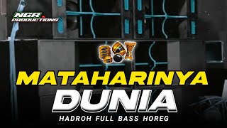 Download lagu HADROH MATAHARINYA DUNIA - SHOLAWAT HADROH FULL BASS HOREG - NGR PRODUCTIONS mp3 Download lagu HADROH MATAHARINYA DUNIA - SHOLAWAT HADROH FULL BASS HOREG - NGR PRODUCTIONS mp3