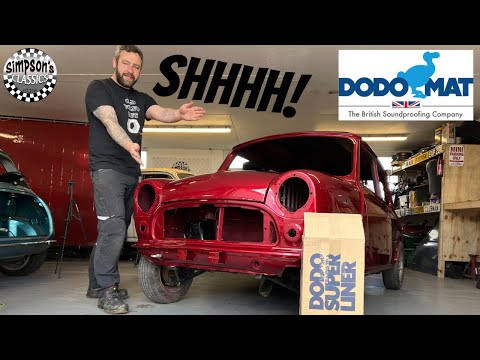 SOUND DEADENING from Dodomat - 89 Classic Mini Restoration